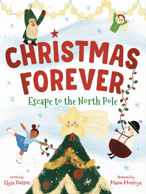 Title details for Christmas Forever by Elysa Dutton - Available